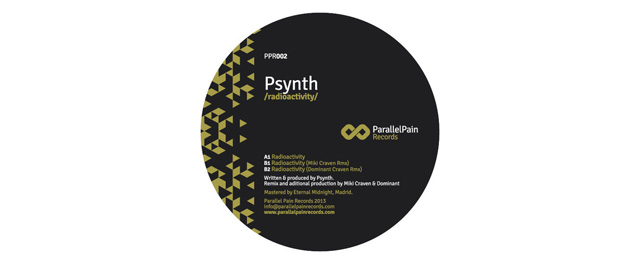 Psynth realiza la segunda de Parallel Pain Records Psynth realiza la segunda de Parallel Pain Records