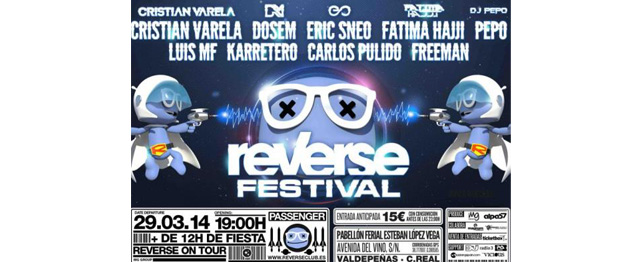 Reverse Festival aterrizará en Valdepeñas Reverse Festival aterrizará en Valdepeñas