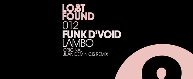 Funk D´Void en Lost & Found Funk D´Void en Lost & Found
