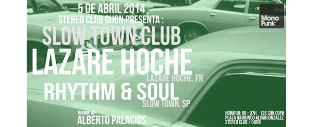 Lazare Hoche aterriza en Gijón de la mano de Slow Town Lazare Hoche aterriza en Gijón de la mano de Slow Town