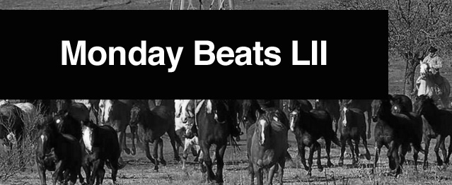 Monday Beats LII Monday Beats LII