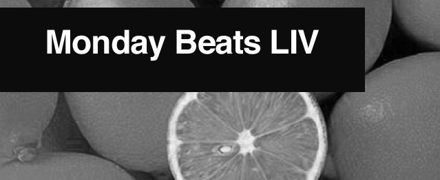 Monday Beats LIV Monday Beats LIV