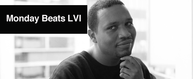 Monday Beats LVI Monday Beats LVI