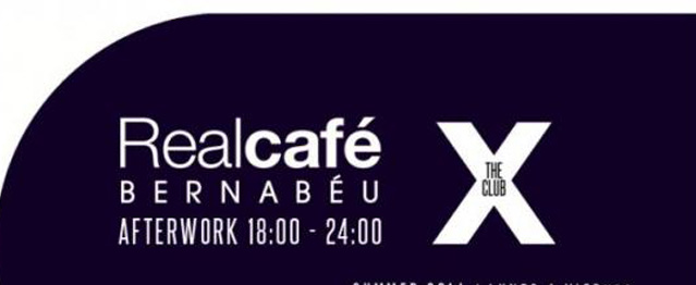The X Club se muda al Real Café Bernabeu en verano The X Club se muda al Real Café Bernabeu en verano