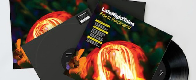 Franz Ferdinand y su “Late Night Tales” Franz Ferdinand y su “Late Night Tales”