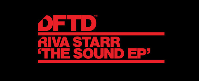 Riva Starr presenta The Sound EP Riva Starr presenta The Sound EP