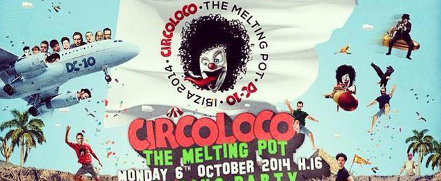 Circoloco presenta el cartel de su Closing Party Circoloco presenta el cartel de su Closing Party