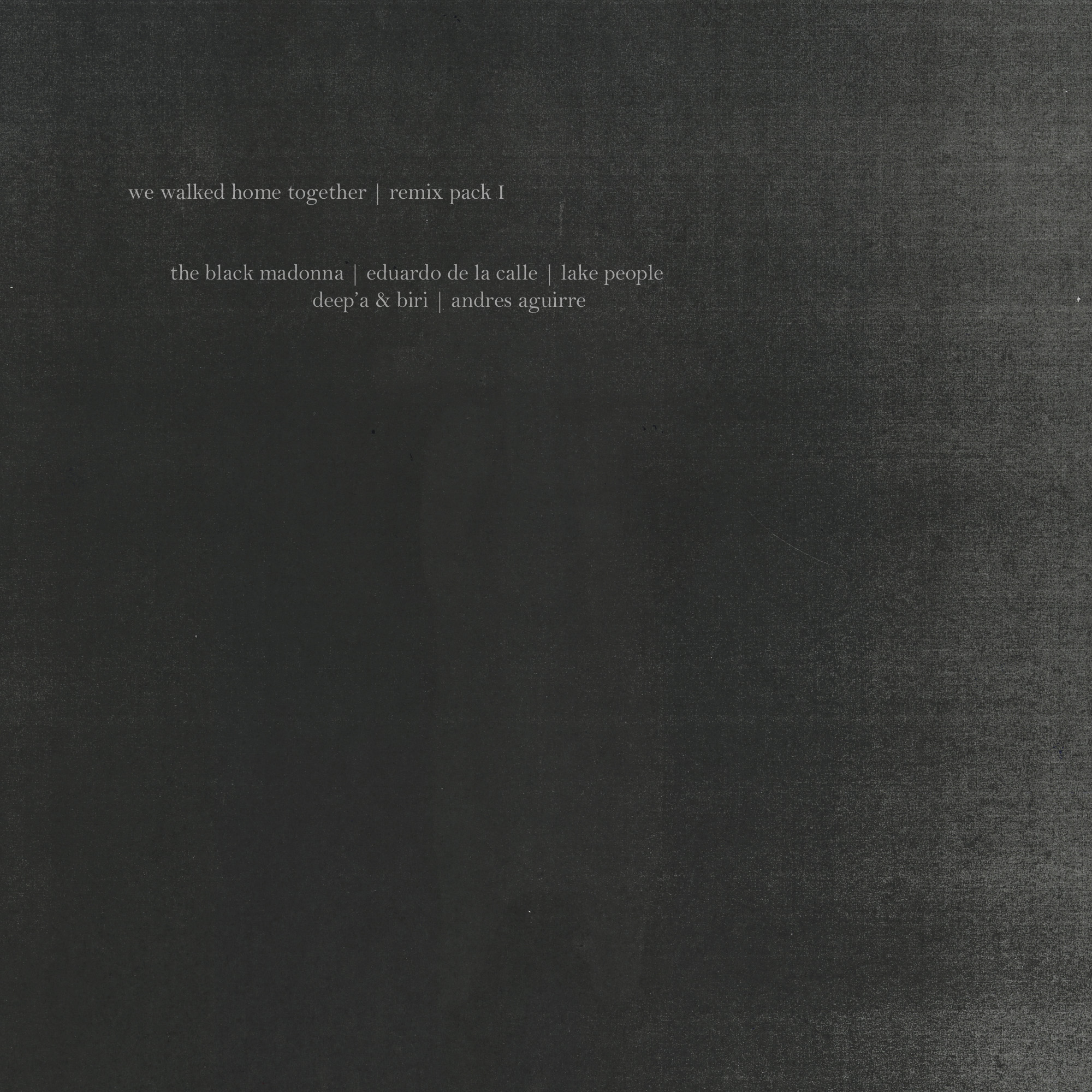 We Walked Home Together – Remix Pack I We Walked Home Together – Remix Pack I