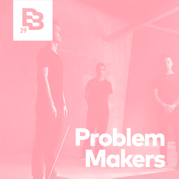 Problem Makers Problem Makers