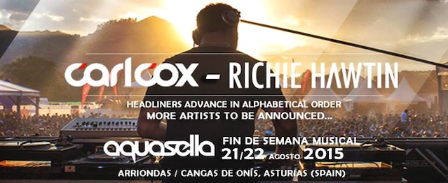 Aquasella anuncia a Carl Cox y Richie Hawtin Aquasella anuncia a Carl Cox y Richie Hawtin