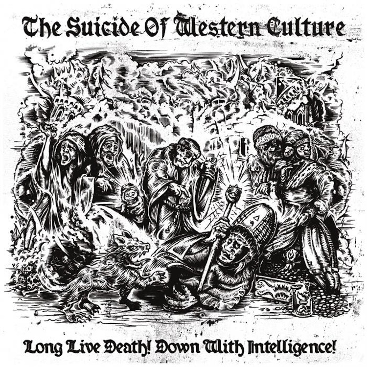 Long Live Death! Down With Intelligence! Long Live Death! Down With Intelligence!