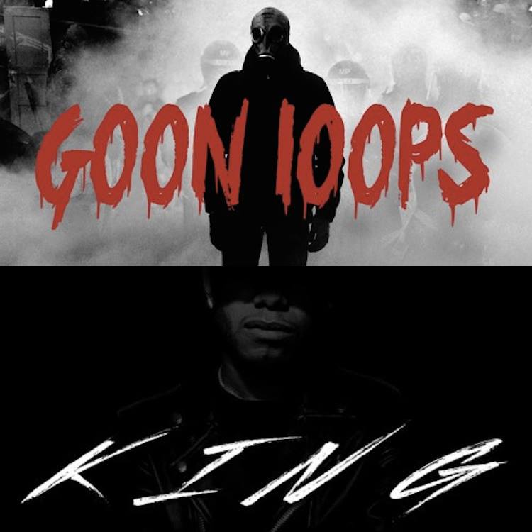 Goon Loops EP / King EP Goon Loops EP / King EP